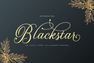 Blackstar Font Review: A Bold Script for Eye-Catching Campaigns