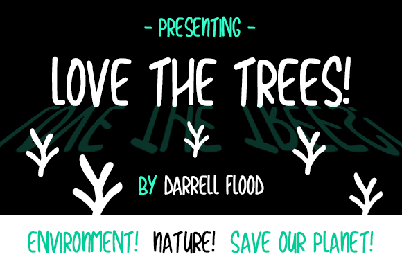 Love the Trees: A Natural Script Font for Editorial Design
