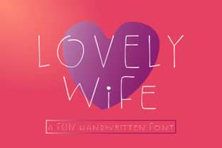 Lovely Wife Typeface: The Sweet Script for Boutique Branding