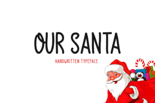 Our Santa: A Script Amp Typeface for Festive Digital Branding